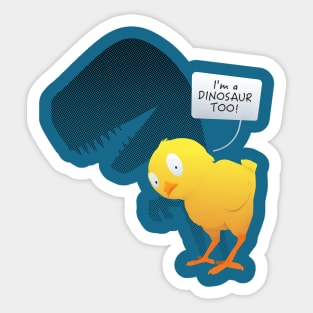 I'm a Dinosaur too! Sticker